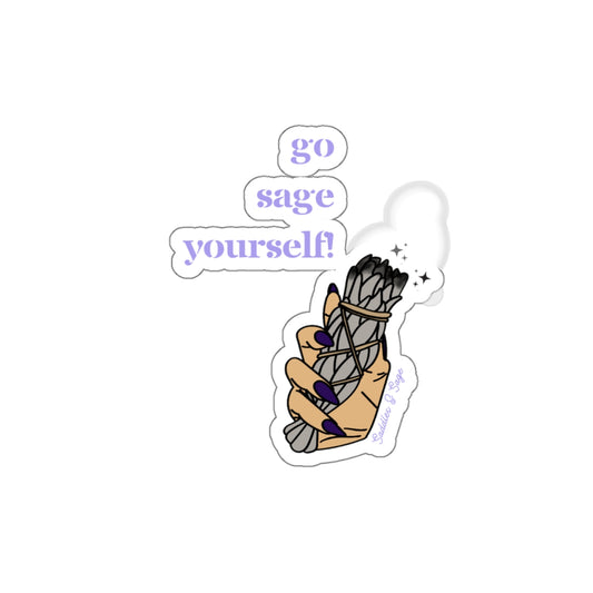 Go Sage Yourself Sticker